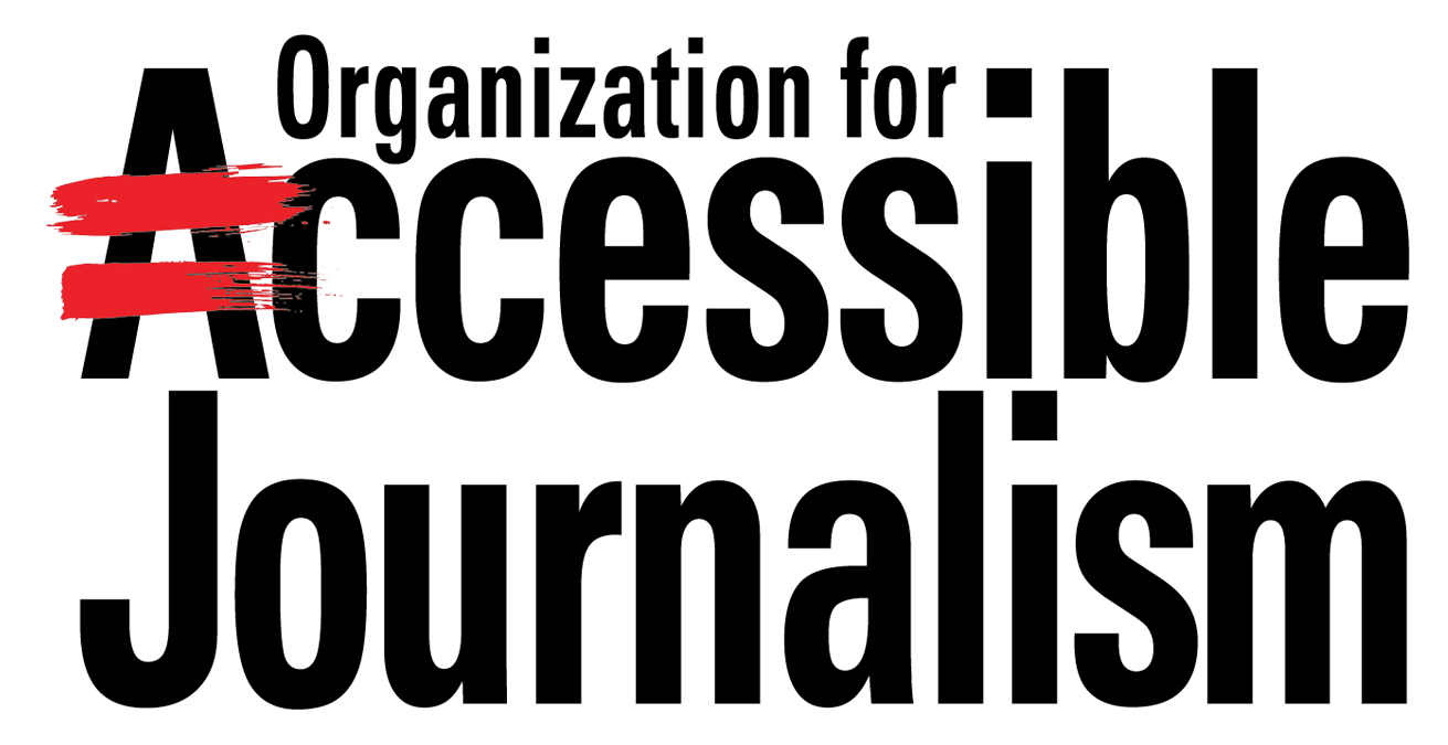 Organization for Accessible Journalism logo, in a slim, bold sans serif font featuring the red equal streak over the A in accessible