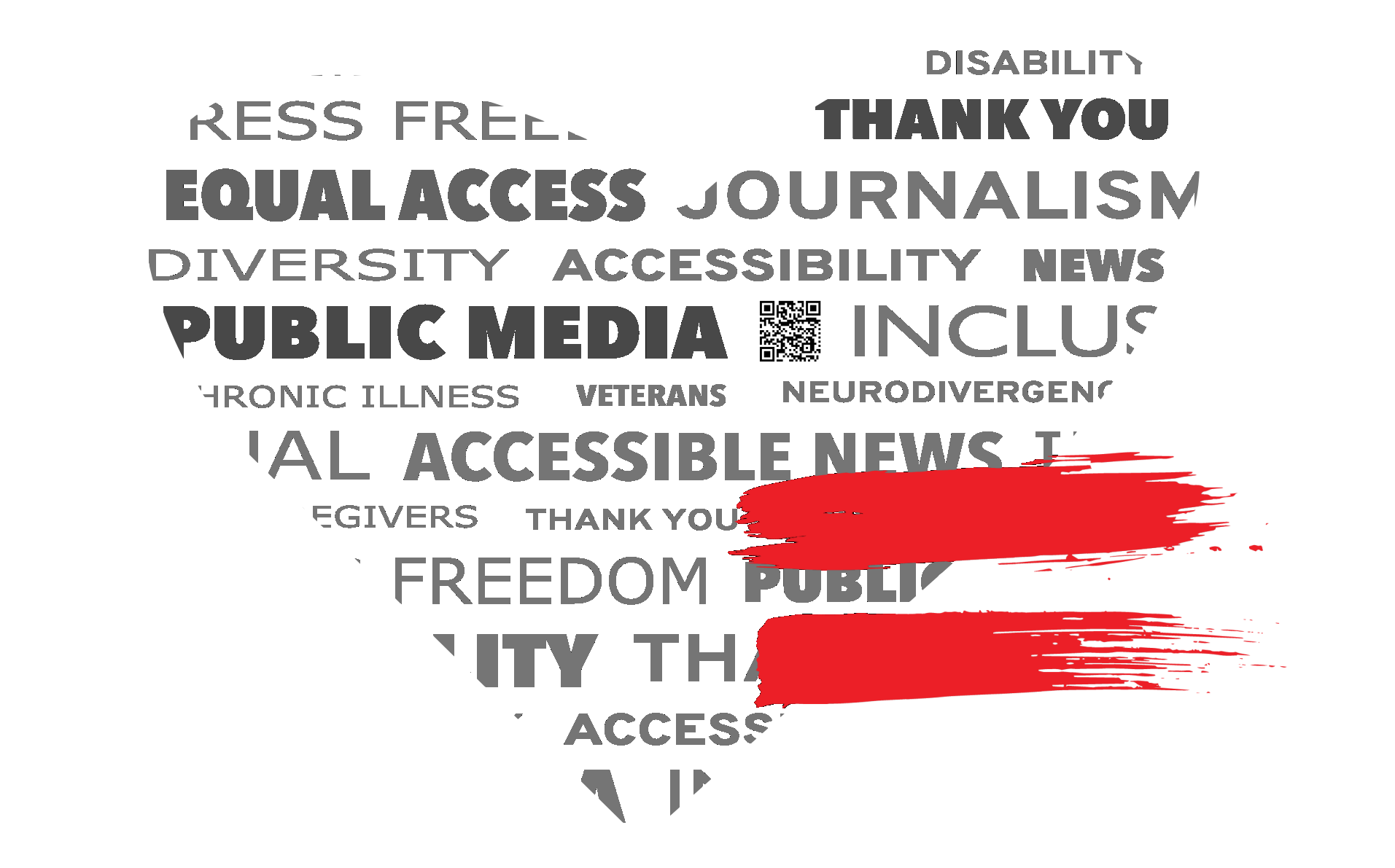 A heart made of words relating to accessibility and disability with the Equal Access Public Media equal sign